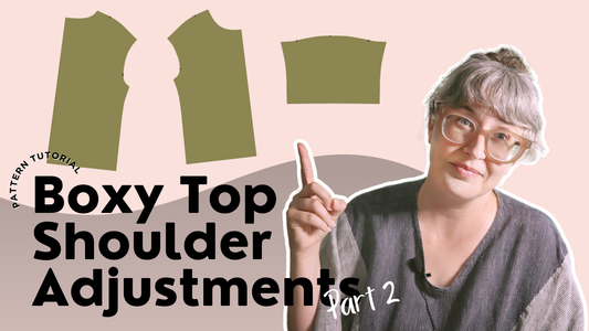 Pattern tutorial thumbnail for Boxy Top Shoulder Adjustments Part 2 with olive green pattern pieces and Jen Beeman